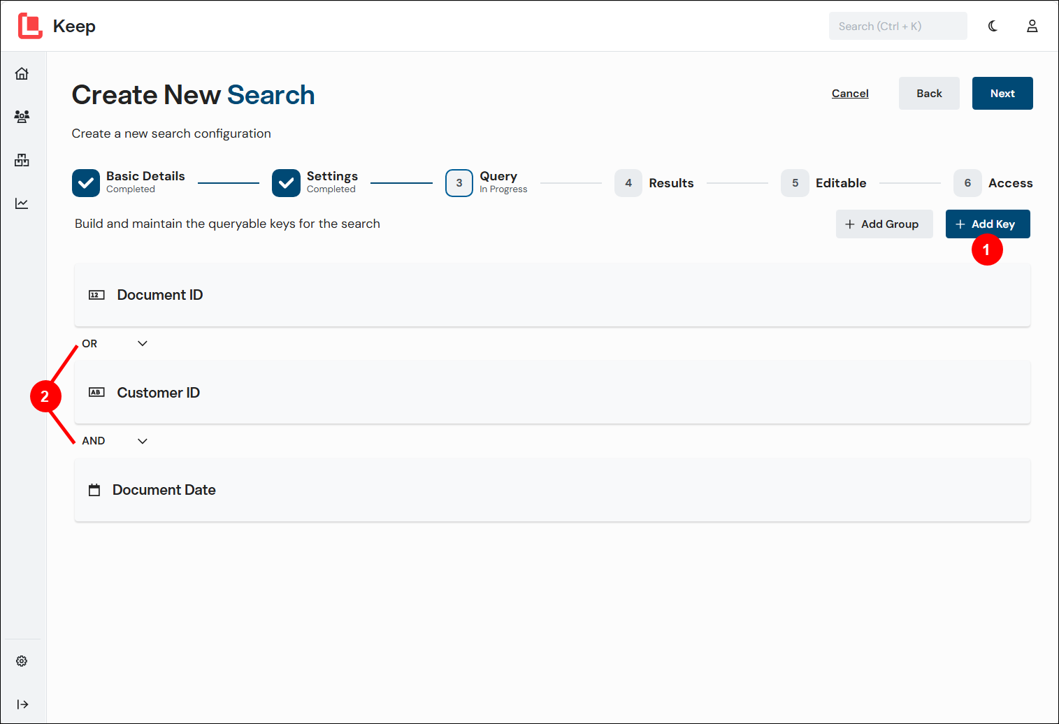 The Query page of the Create New Search process with annotations showing the position of Add Key and criteria operators.